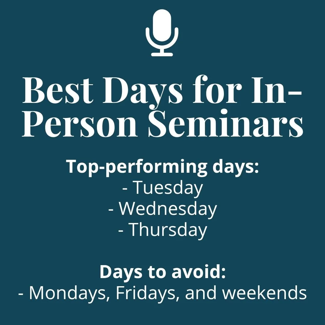Best Days for In-Person Seminars